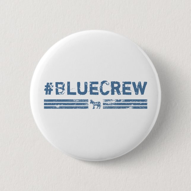 Blue Crew Democrat  6 Cm Round Badge (Front)