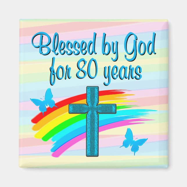 BLUE CROSS 80TH BIRTHDAY BLESSINGS MAGNET (Front)
