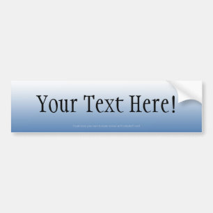 Blue CUSTOMIZABLE Bumper Sticker