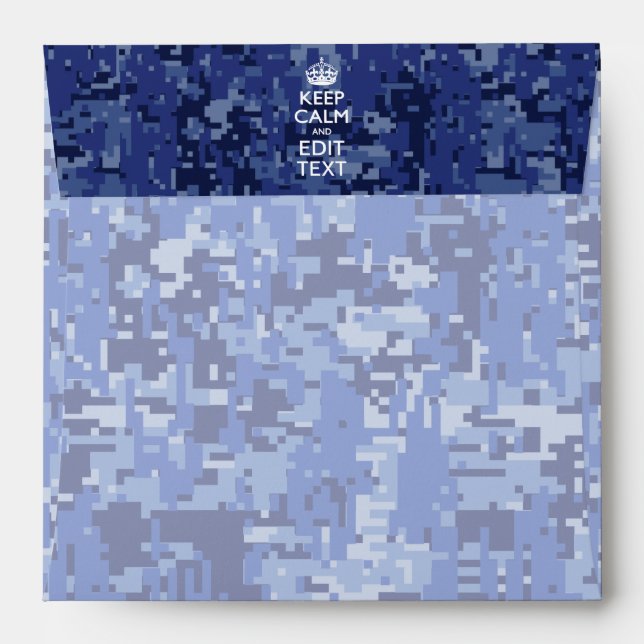 Blue digital camo KEEP CALM AND Edit Text Envelopes (Back (Top Flap))
