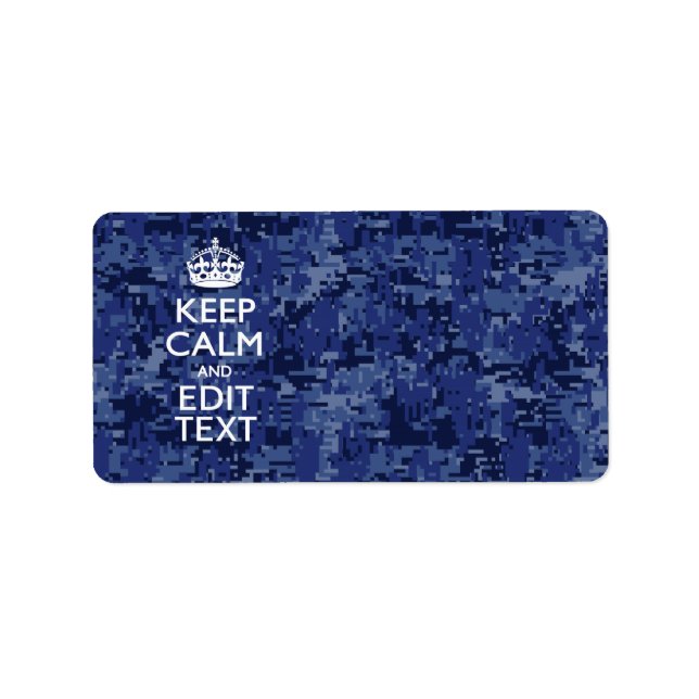 Blue digital camo KEEP CALM AND Edit Text Label (Front)