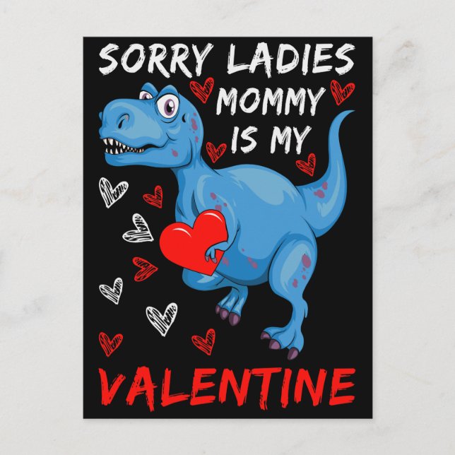 Blue Dinosaur Sorry Ladies Mummy is my Valentine Postcard (Front)