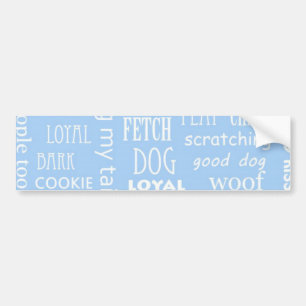 Blue Dog Lover Sayings Bumper Sticker