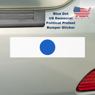 Blue Dot US Democrat Support Anti-Trump Protest Bumper Sticker
