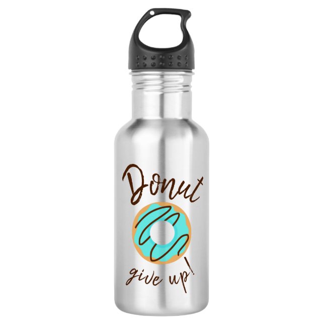 Blue Doughnut Give Up 532 Ml Water Bottle (Front)