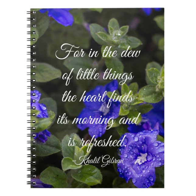 Blue Dwarf Morning Glory Inspirational Quote Notebook (Front)