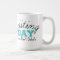Blue Editing Day Mug