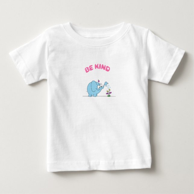 Blue Elephant And Beautiful Flowers Be Kind  Baby T-Shirt (Front)