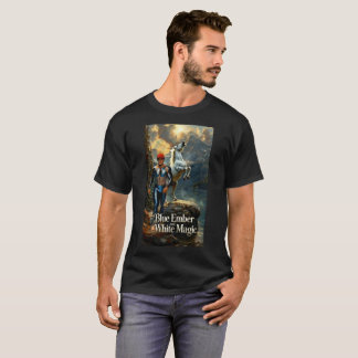 Blue Ember & White Magic Tshirt