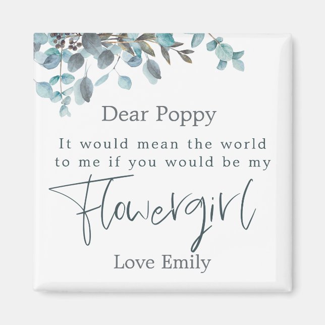Blue Eucalyptus Leaf Script Flower Girl Request Magnet (Front)