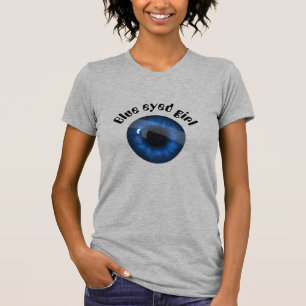 Blue eyed girl T-Shirt