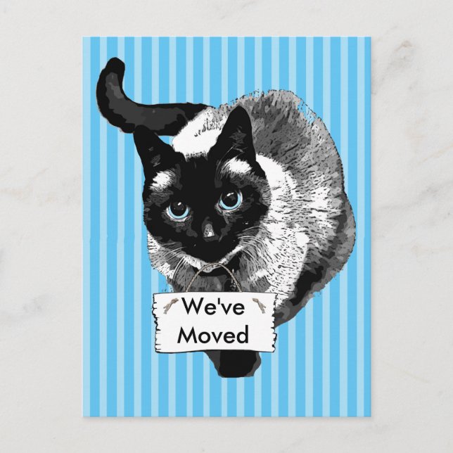 Blue Eyed Siamese Cat Holding "We're Moving Sign Announcement Postcard (Front)