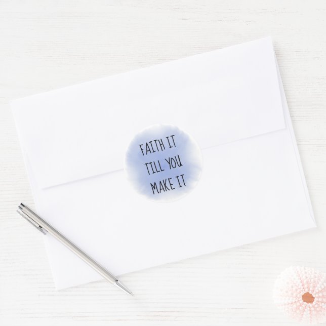 Blue Faith It Classic Round Sticker (Envelope)