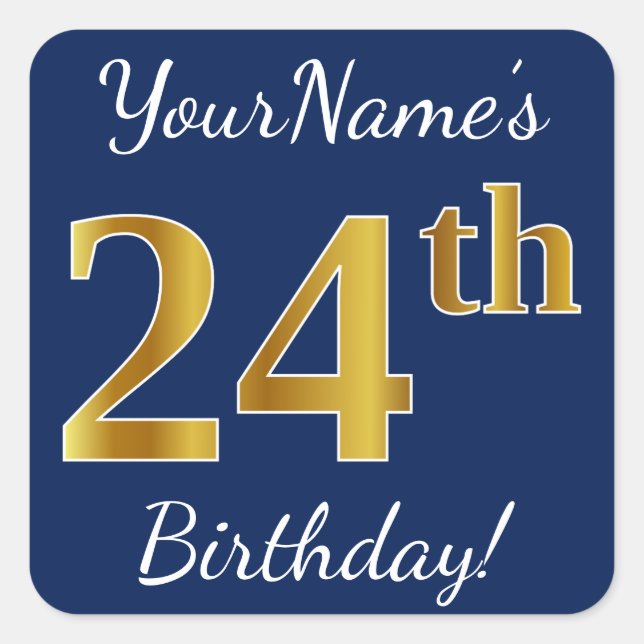 Blue, Faux Gold 24th Birthday + Custom Name Square Sticker (Front)