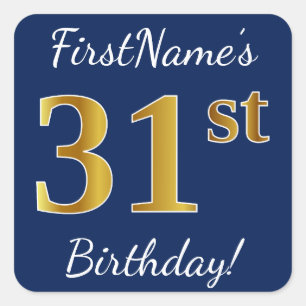Blue, Faux Gold 31st Birthday + Custom Name Square Sticker