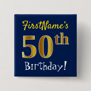 Blue, Faux Gold 50th Birthday, With Custom Name 15 Cm Square Badge