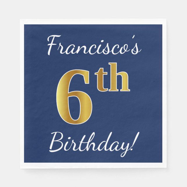 Blue, Faux Gold 6th Birthday + Custom Name Napkin (Front)