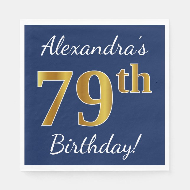 Blue, Faux Gold 79th Birthday + Custom Name Napkin (Front)