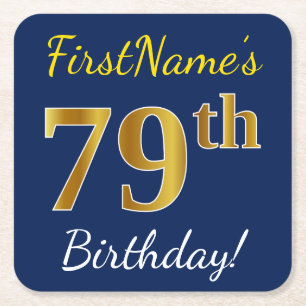 Blue, Faux Gold 79th Birthday + Custom Name Square Paper Coaster