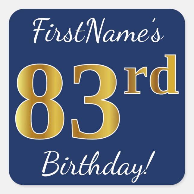 Blue, Faux Gold 83rd Birthday + Custom Name Square Sticker (Front)