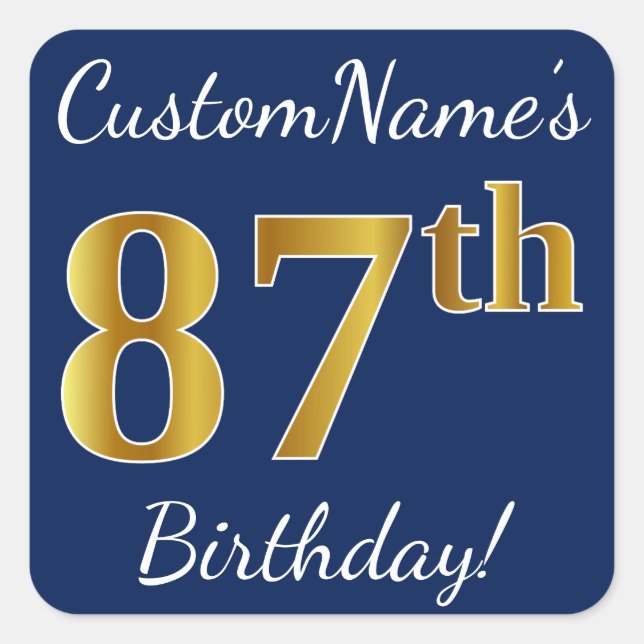 Blue, Faux Gold 87th Birthday + Custom Name Square Sticker (Front)