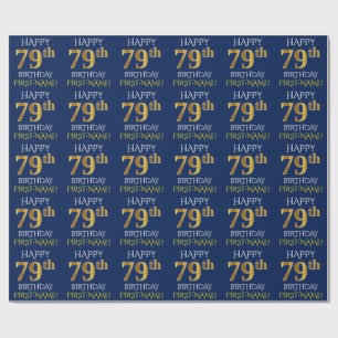 Blue, Faux Gold "HAPPY 79th BIRTHDAY" Wrapping Paper