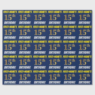 Blue, Faux/Imitation Gold, "15th BIRTHDAY" Wrapping Paper