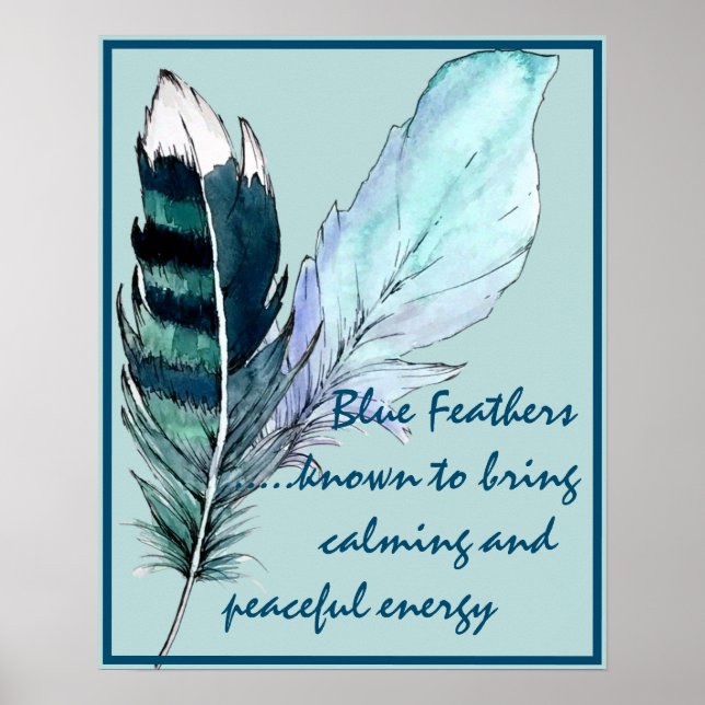 Blue Feathers and Meanings Poster (Front)