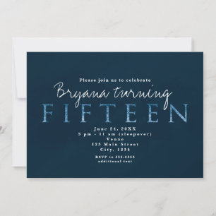 Blue Fifteen 15TH 15 Birthday Party Invitation
