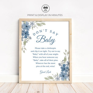 Blue Floral "Don't Say Baby" Baby Shower Game sign