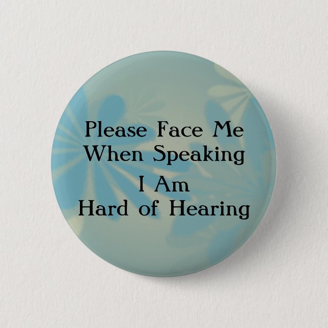 Blue Floral Hard of Hearing Button (Front)