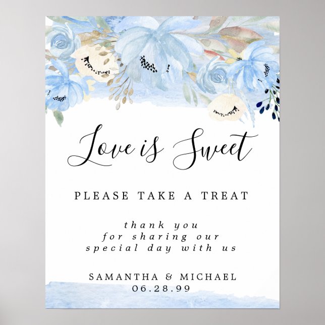 Blue Floral Love is Sweet Wedding Dessert Bar Sign (Front)