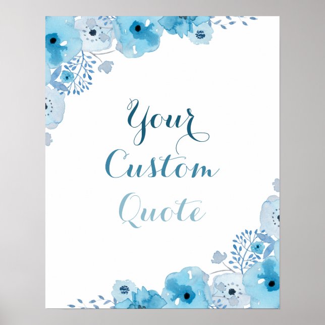 Blue floral Personalised quote Custom quote print (Front)