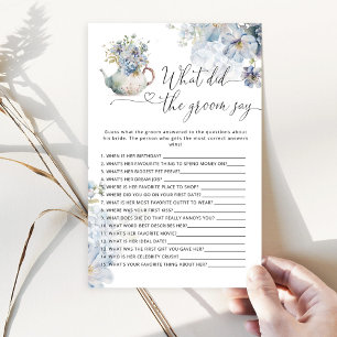 Blue Floral What did the groom say bridal game