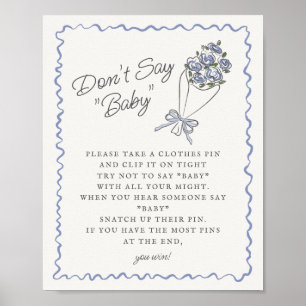 Blue Flower Market Fresh Floral Dont Say Baby Game Poster