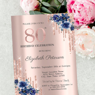 Blue Flowers Glitter Drips Rose Gold 80th Invitation