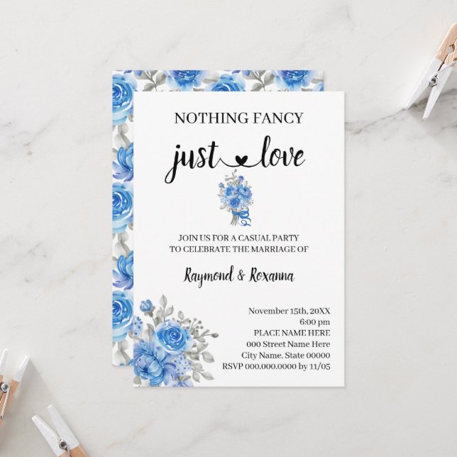 Blue Flowers Nothing Fancy just Love Elopement  Invitation (Front/Back In Situ)