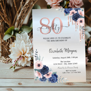 Blue Flowers Rose Gold Drips Silver 80th Birthday Invitation