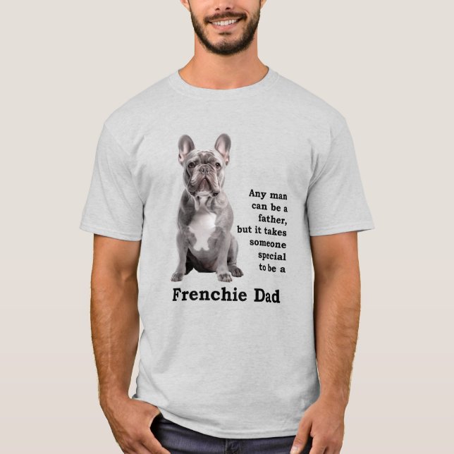 Blue Frenchie Dad T-Shirt (Front)
