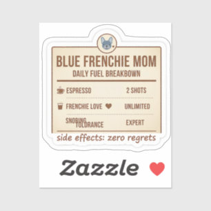 Blue Frenchie Mum Daily Fuel Breakdown Design
