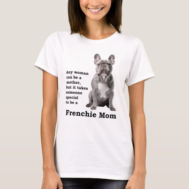 Blue Frenchie Mum T-Shirt (Front)