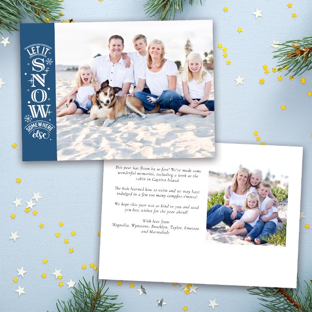 Blue Funny Let it Snow Beach Photo Christmas Holiday Card (Creator Uploaded)