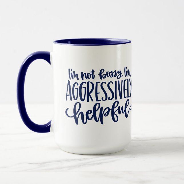 Blue Funny Not Bossy Mug (Left)