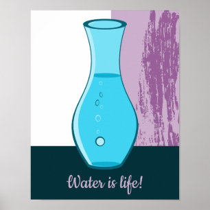 Blue Glass Carafe Water Is Life! Poster