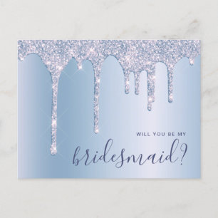 Blue glitter drips will you be my bridesmaid invitation postcard