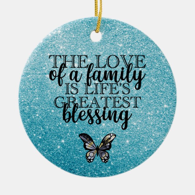 Blue Glitter Family Quote Ceramic Ornament (Front)