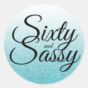 Blue Glitter Ombre 60 and Sassy 60th Birthday Classic Round Sticker