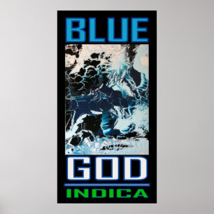 BLUE GOD INDICA POSTER