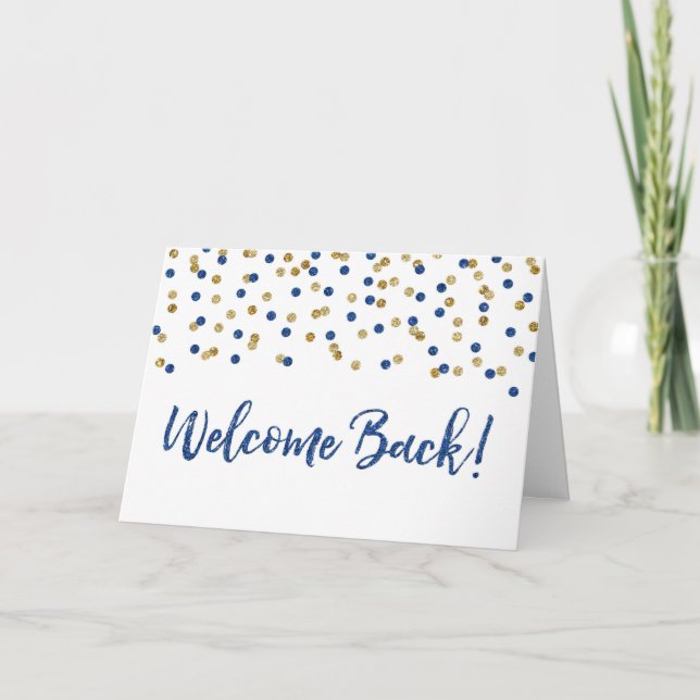 Blue Gold Confetti Welcome Back Card (Front)