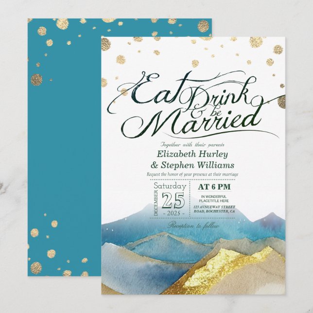 Blue Gold Mountains EAT Drink & Be Married Wedding Invitation (Front/Back)